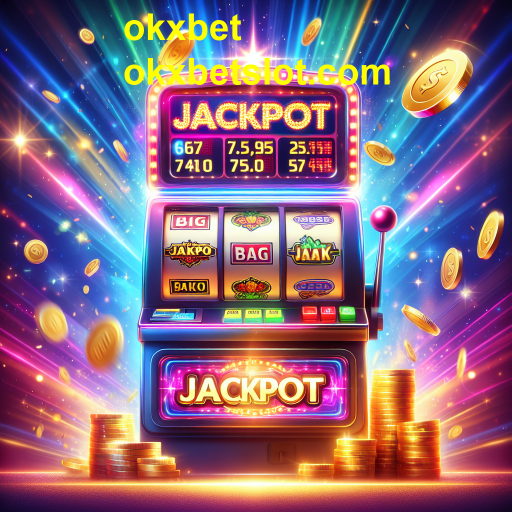 Jackpot: A Emoção dos Jogos no Okxbet